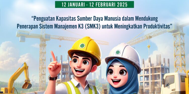 Mari Sambut Bulan K3 Nasional 2025: Tingkatkan Keselamatan dan Produktivitas Kerja!
