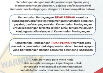 Kementerian Perdagangan Peringatkan Modus Penipuan Mengatasnamakan Pegawai dan Pimpinan
