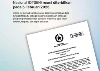 Pemerintah Resmi Terbitkan Inpres Nomor 4 Tahun 2025 tentang  DTSEN