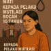 Mahkamah Agung Jatuhkan Vonis Mati!! Kepada Pelaku Mutilasi Bocah 10 Tahun
